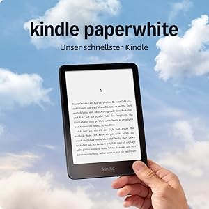 Amazon Kindle Paperwhite 12. Generation 16 GB Test & Bewertung